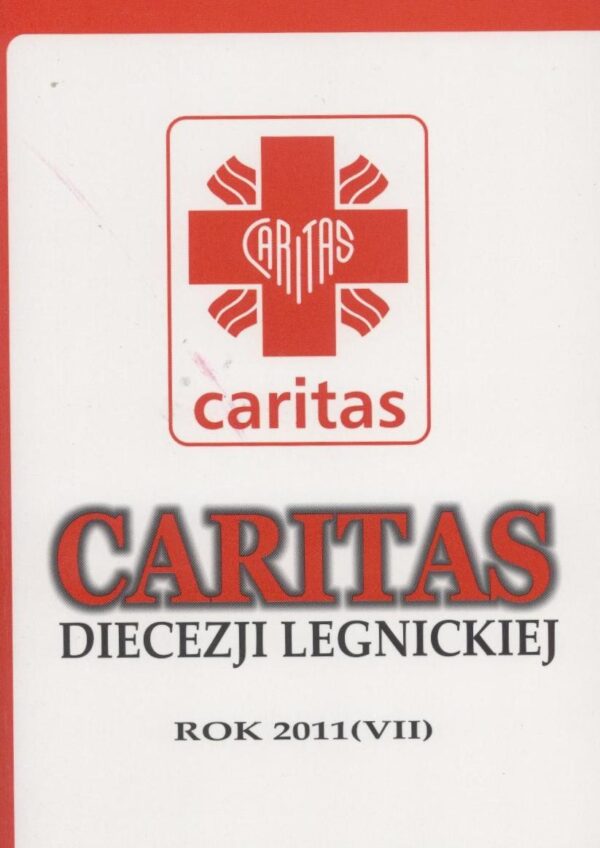 Caritas Diecezji Legnickiej rok 2011 (VII)