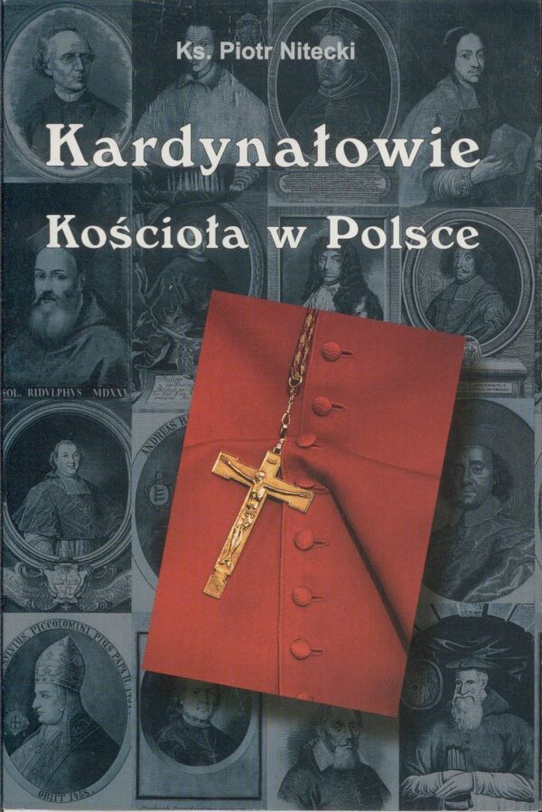 Kardynałowie Kościoła w Polsce