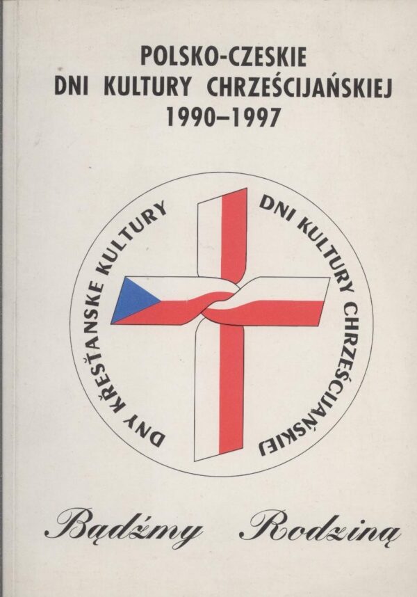 Polsko-Czeskie Dni Kultury Chrześcijańskiej 1990-1997 w relacjach pracy lokalnej