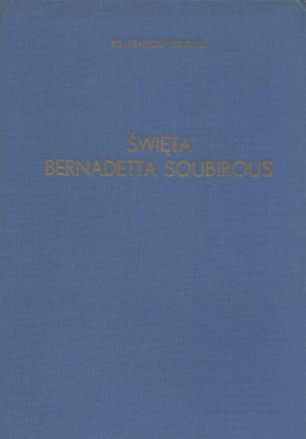 Święta Bernadetta Soubirous