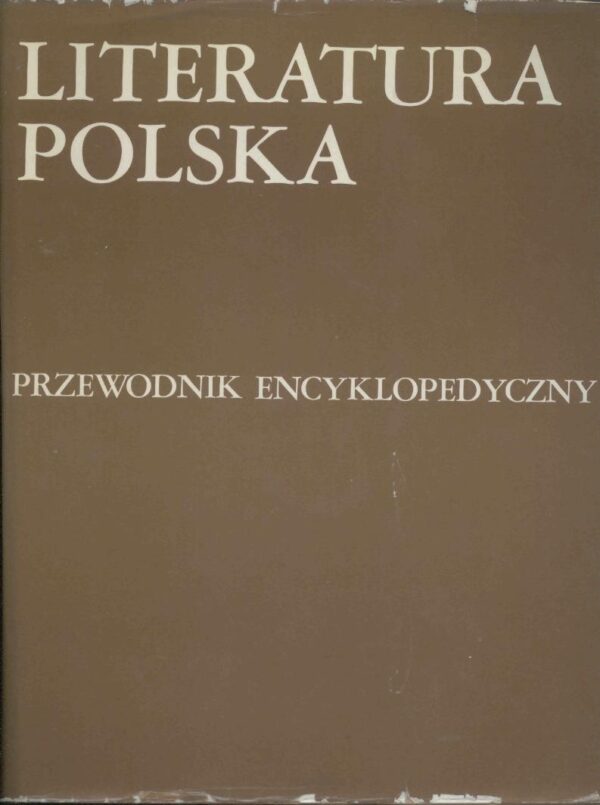 Literatura polska T. 1: A-M