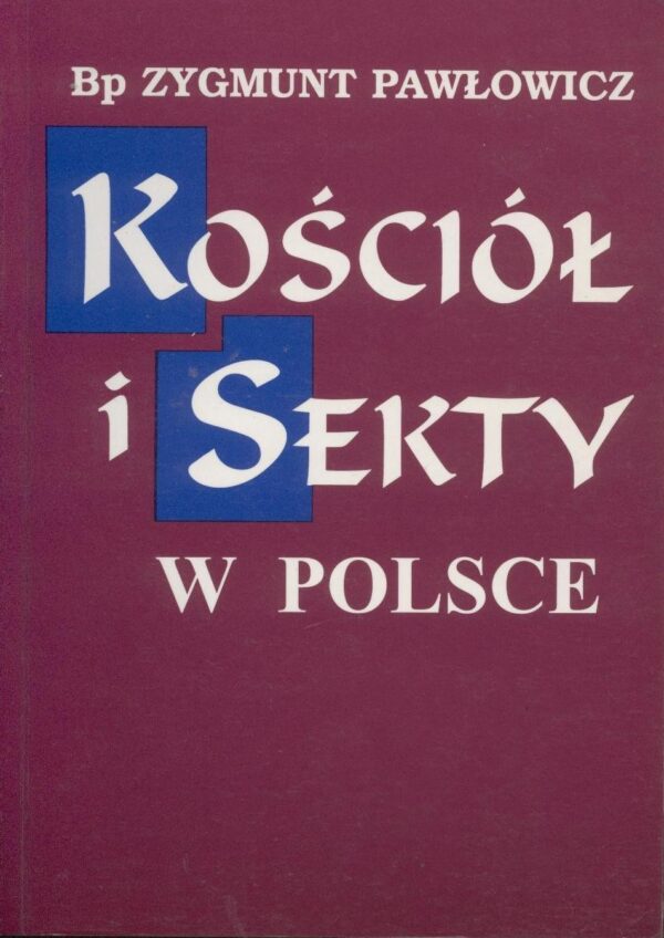 Kościół i sekty w Polsce
