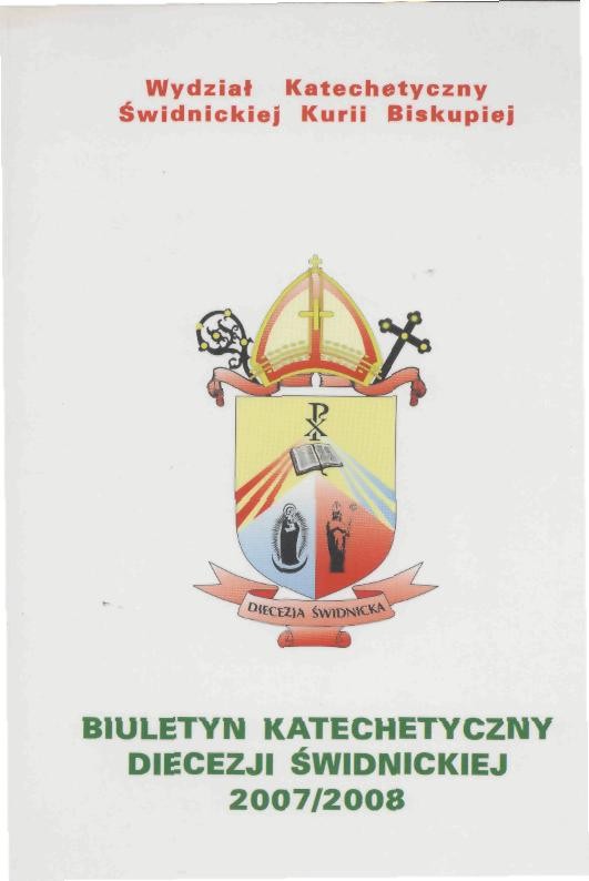 Biuletyn Katechetyczny diecezji świdnickiej 2007/2008