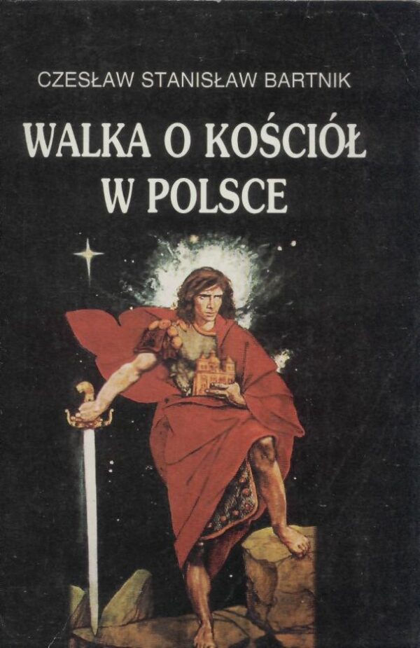 Walka o Kościół w Polsce