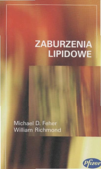 Lipidy i zaburzenia lipidowe