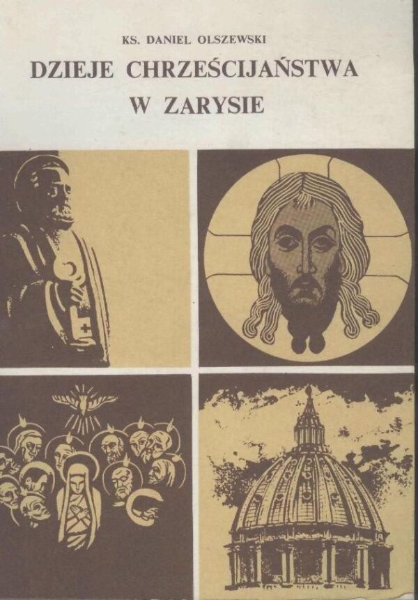 Dzieje chrześcijaństwa w zarysie