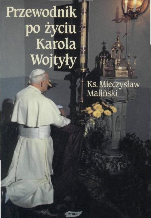 Przewodnik po życiu Karola Wojtyły