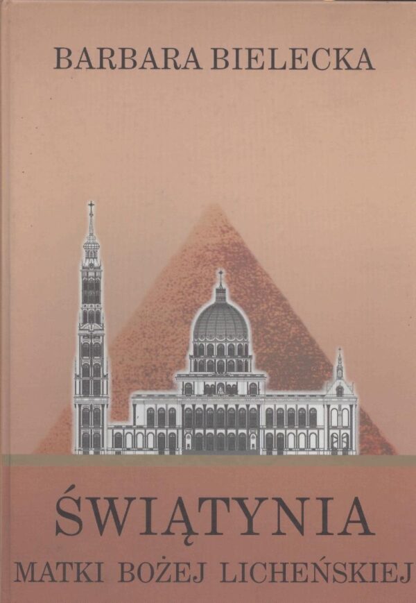 Świątynia Matki Bożej Licheńskiej