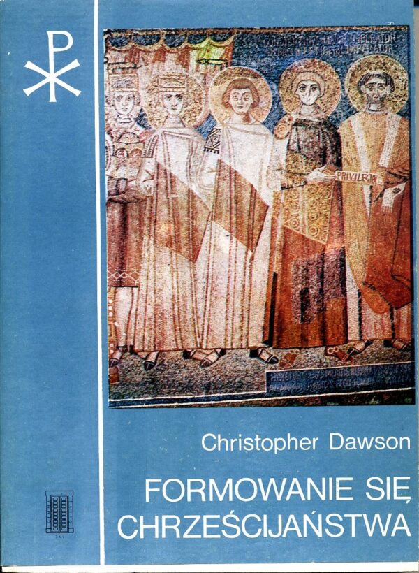 Formowanie się Chrześcijaństwa