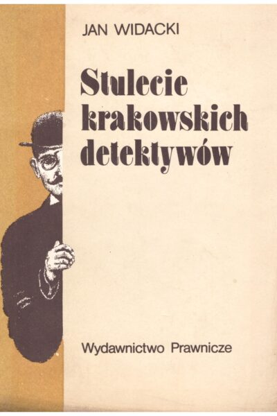 Stulecie krakowskich detektywów