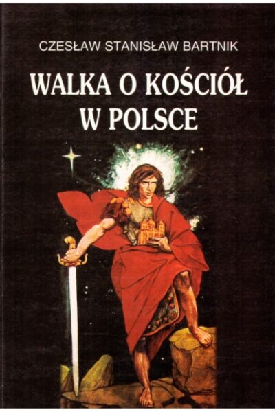 Walka o Kościół w Polsce