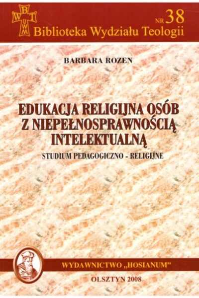 Edukacja religijna osób z niepełnosprawnością intelektualną