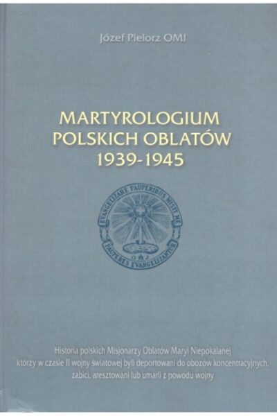 Martyrologium polskich Oblatów 1939-1945