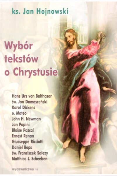 Wybór tekstów o Chrystusie