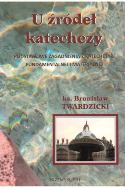 U źródeł katechezy