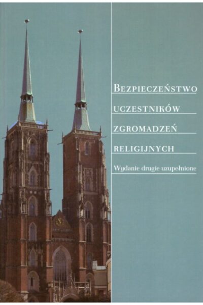 Bezpieczeństwo uczestników zgromadzeń religijnych