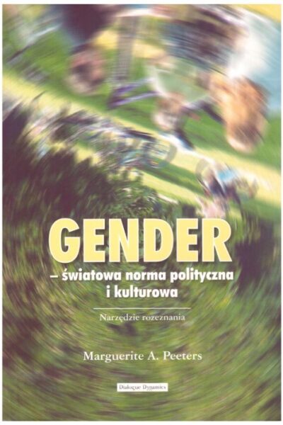 Gender – światowa norma polityczna i kulturowa