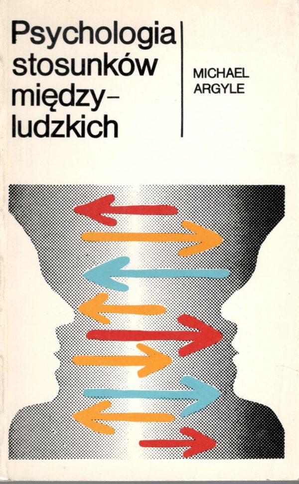 Psychologia stosunków międzyludzkich