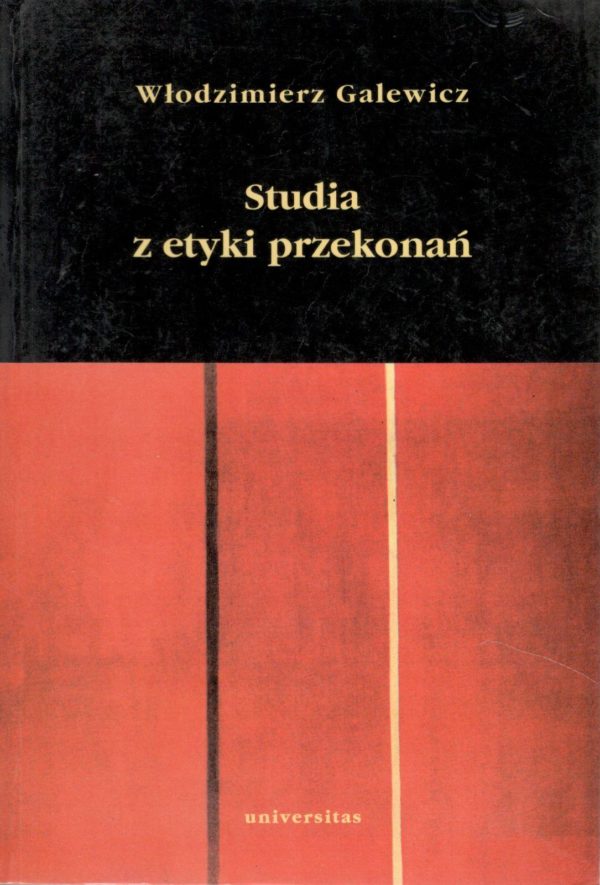 Studia z etyki przekonań