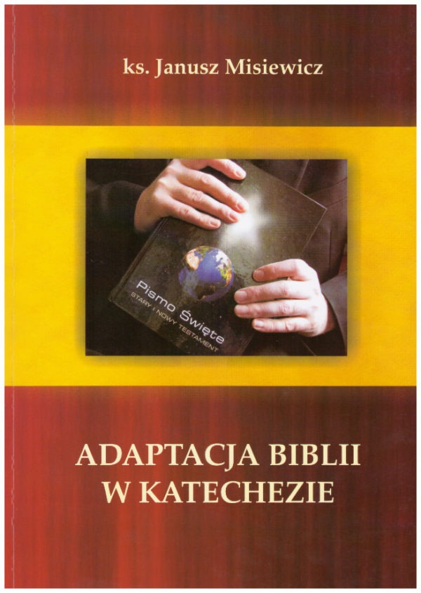 Adaptacja biblii w katechezie