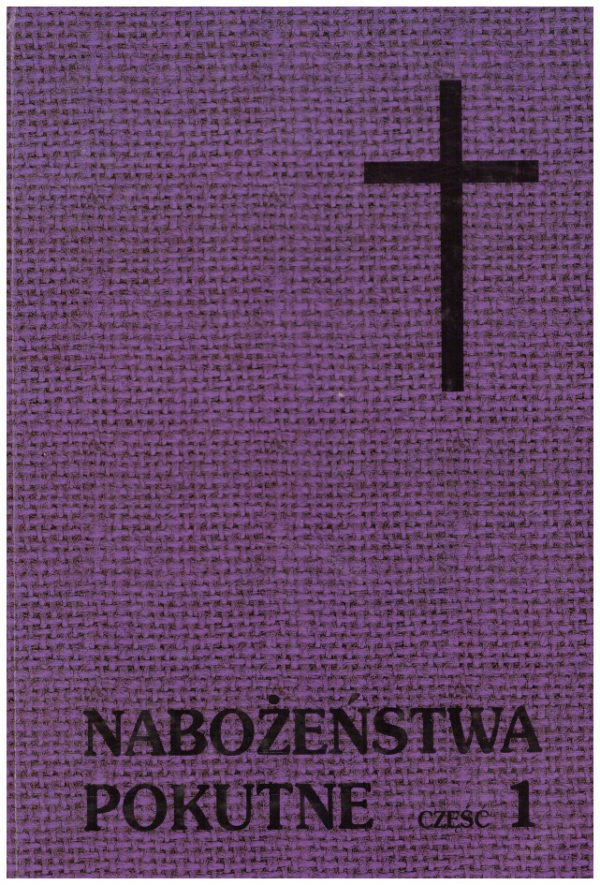 Nabożeństwa pokutne. Część 1