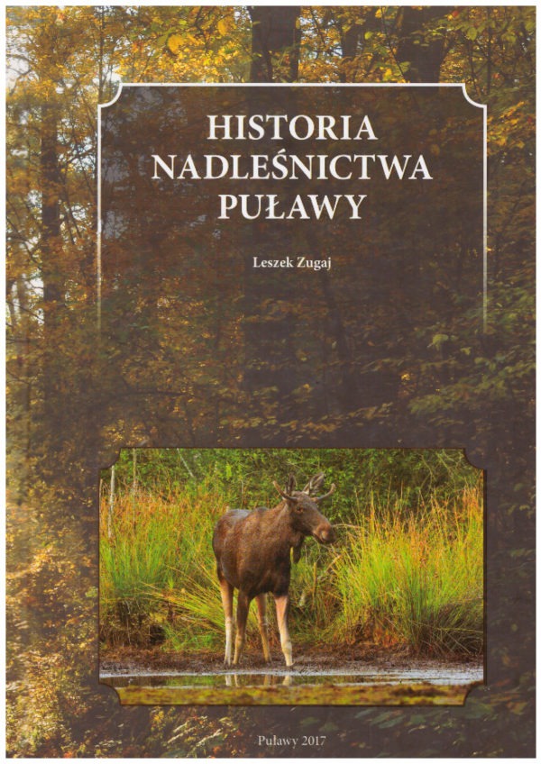Historia Nadleśnictwa Puławy