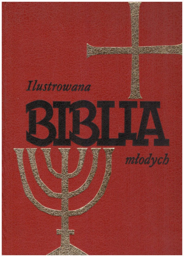 Ilustrowana Biblia dla dziewcząt i chłopców