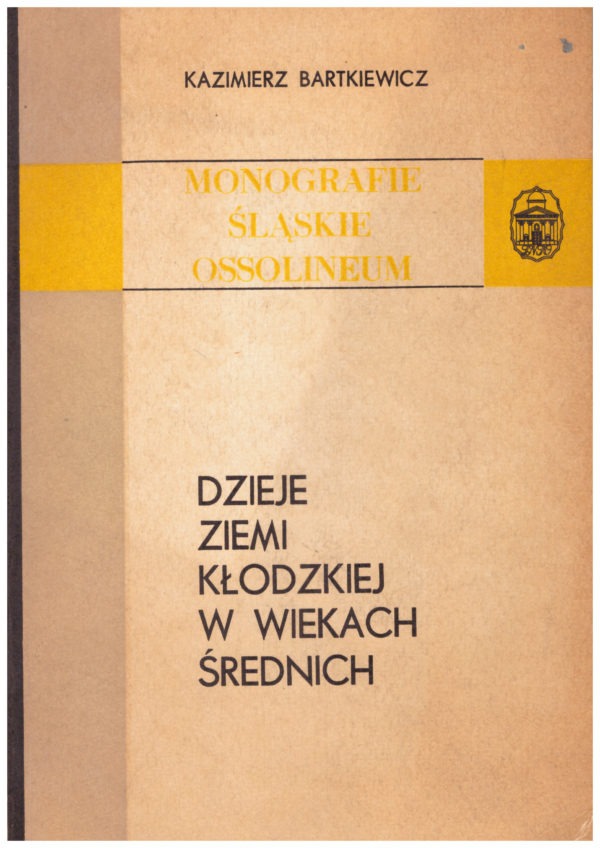 Dzieje ziemi kłodzkiej w wiekach średnich