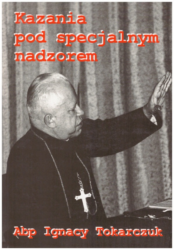 Kazania pod specjalnym nadzorem