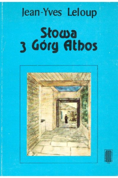 Słowa z Góry Athos