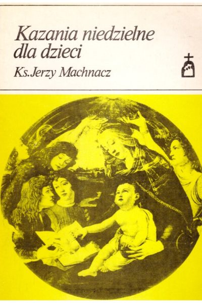Niedzielne kazania dla dzieci