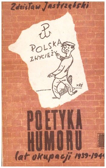 Poetyka humoru lat okupacji 1939-1944