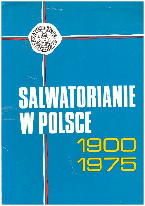 Salwatorianie w Polsce 1900-1975