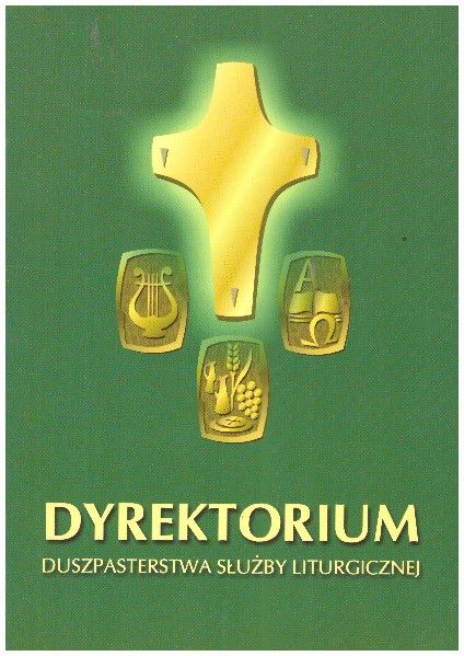 Dyrektorium duszpasterstwa służby liturgicznej