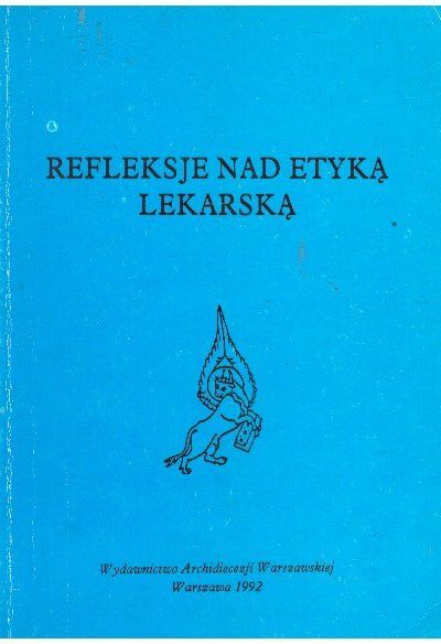 Refleksje nad etyką lekarską
