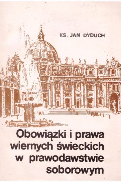 Obowiązki i prawa wiernych świeckich w prawodawstwie soborowym