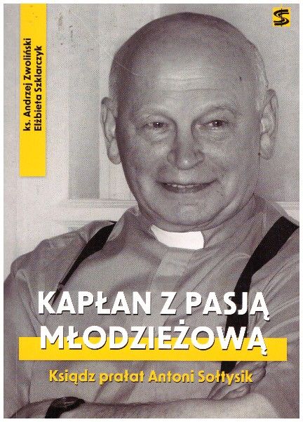 Kapłan z pasją młodzieżową